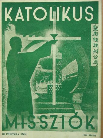 Ifj. Németh József S. J. - Katolikus Missziók 1936. április [antikvár]