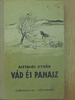 Asztalos István - Vád és panasz [antikvár]