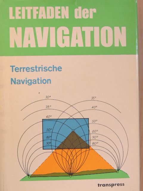 Hans-Dietrich Birr - Leitfaden der Navigation [antikvár]