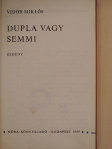 Vidor Miklós - Dupla vagy semmi [antikvár]