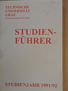 Studienführer der Technischen Universität Graz Studienjahr 1991/92 [antikvár]