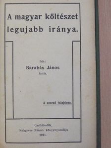 Barabás János - A magyar költészet legujabb iránya [antikvár]