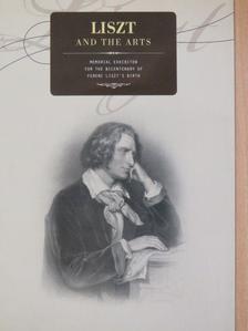 Liszt and the Arts [antikvár]