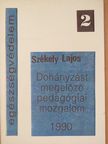 Székely Lajos - Dohányzást megelőző pedagógiai mozgalom [antikvár]