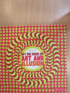 Silke Vry - My Big Book of Art and Illusion [antikvár]
