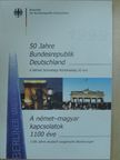 Heltai-Hopp András - A német-magyar kapcsolatok 1100 éve [antikvár]