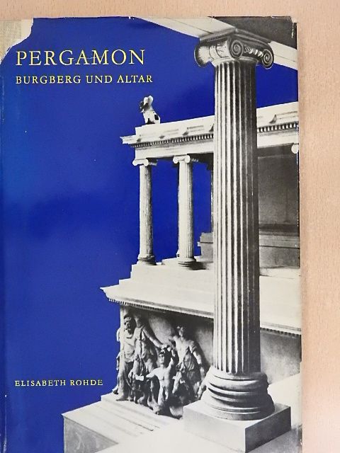 Elisabeth Rohde - Pergamon [antikvár]