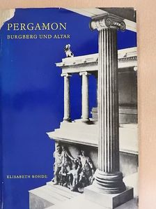Elisabeth Rohde - Pergamon [antikvár]