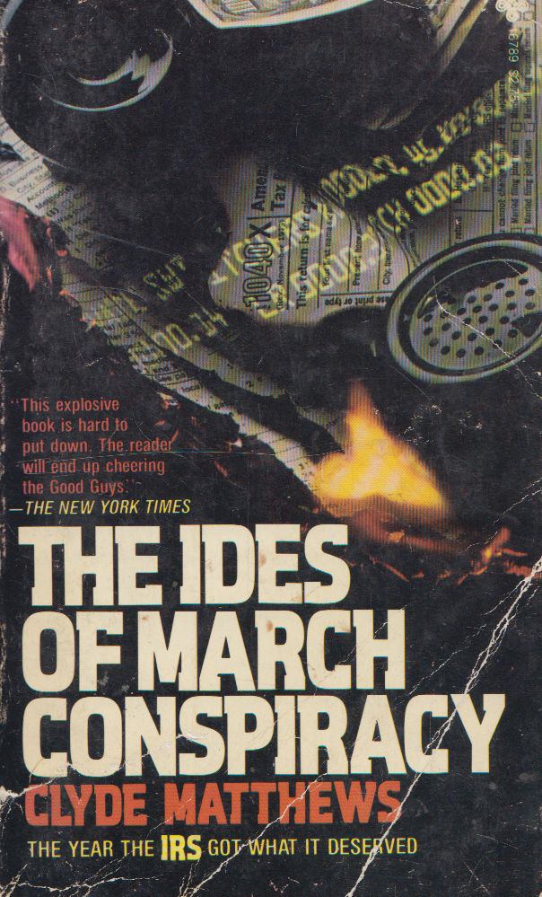 Clyde Matthews - The Ides of March Conspiracy [antikvár]