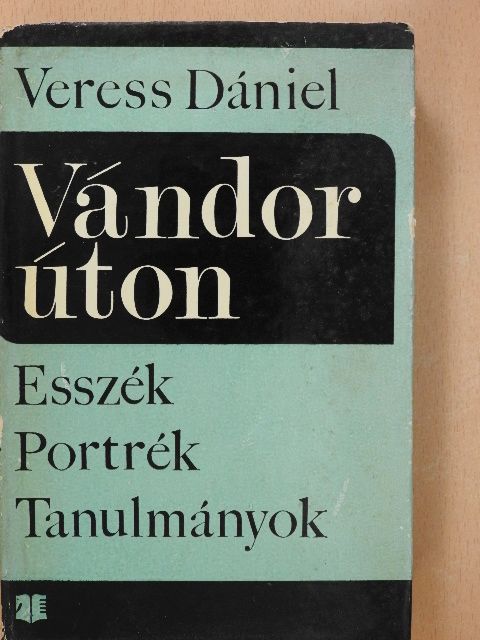Veress Dániel - Vándorúton (dedikált példány) [antikvár]