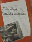 Zalán Magda - Barátok a magosban (dedikált példány) [antikvár]