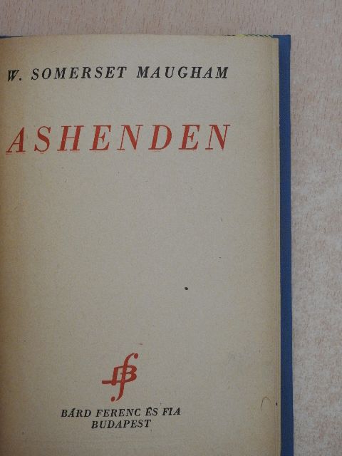 W. Somerset Maugham - Ashenden [antikvár]
