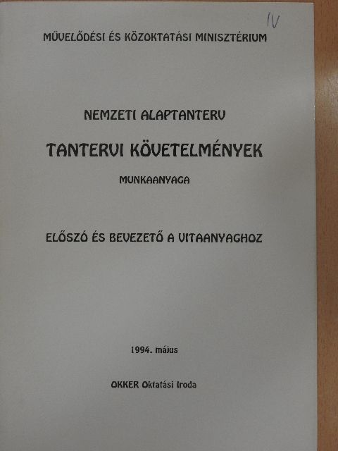 Nemzeti alaptanterv tantervi követelmények munkaanyaga [antikvár]