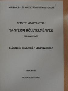 Nemzeti alaptanterv tantervi követelmények munkaanyaga [antikvár]