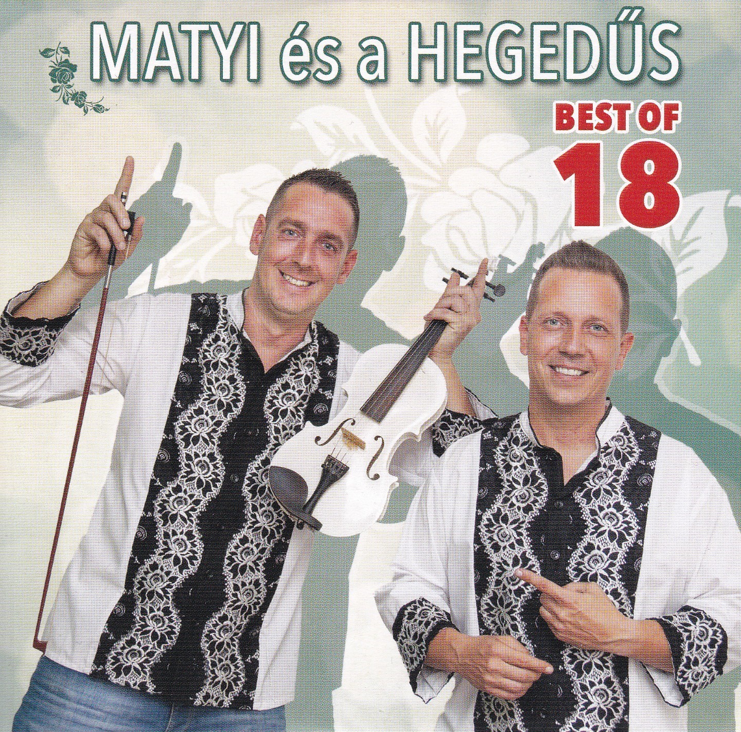 Matyi és a Hegedűs - MATYI ÉS A HEGEDŰS - BEST OF 18