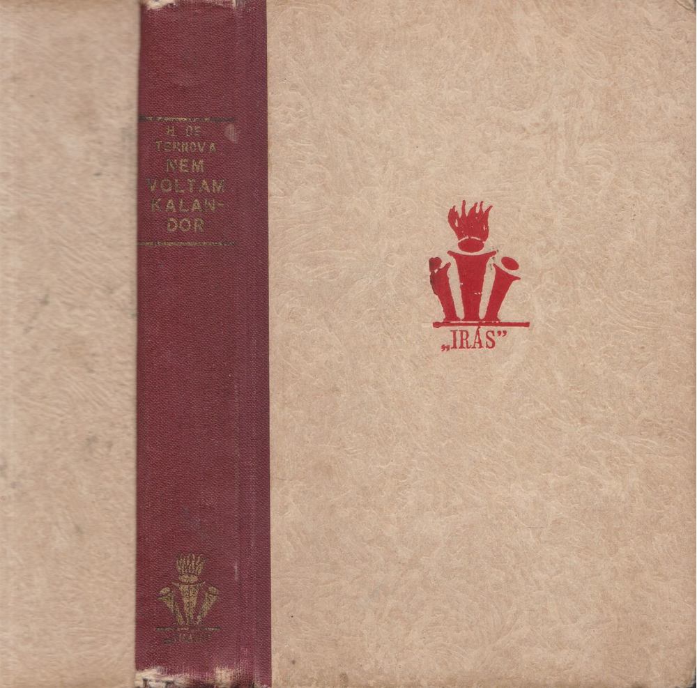 Ternova, H.de - Nem voltam kalandor [antikvár]