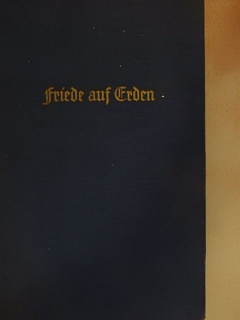 Joseph Mohr - Friede auf Erden [antikvár]