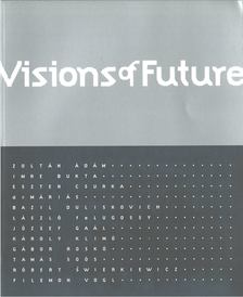 Horváth Judit - Visions of Future [antikvár]