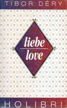 DÉRY TIBOR - Liebe/Love [antikvár]