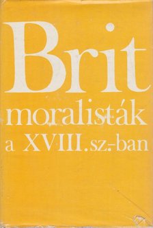 Márkus György - Brit moralisták a XVIII. században [antikvár]