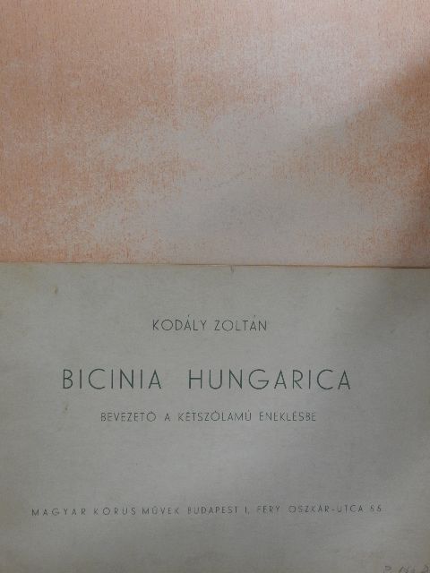 Kodály Zoltán - Bicinia Hungarica  [antikvár]