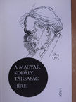 Bónis Ferenc - A Magyar Kodály Társaság Hírei 2005/1. [antikvár]