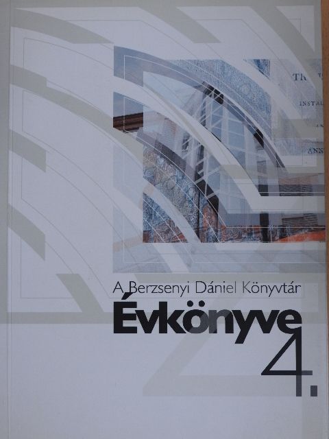 A Berzsenyi Dániel Könyvtár évkönyve 4. [antikvár]