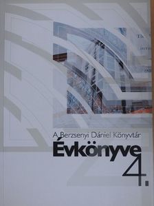 A Berzsenyi Dániel Könyvtár évkönyve 4. [antikvár]