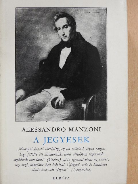 Alessandro Manzoni - A jegyesek [antikvár]