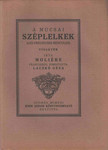 MOLIÉRE - A mucsai széplelkek [antikvár]