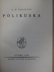 L. N. Tolsztój - Polikúska [antikvár]