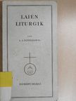 Ludwig A. Winterswyl - Laienliturgik [antikvár]