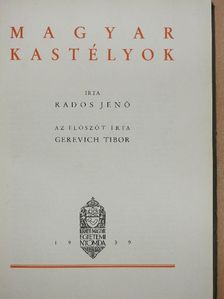 Rados Jenő - Magyar kastélyok [antikvár]