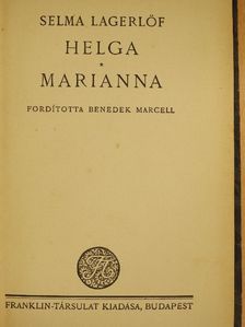 Selma Lagerlöf - Helga/Marianna [antikvár]