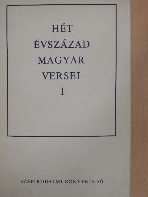 Ábrányi Emil - Hét évszázad magyar versei I. (töredék) [antikvár]