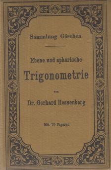 Hessenberg, Gerhard - Ebene und sphärische Trigonometrie [antikvár]