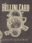 Jason Goodwin - The Bellini Card [antikvár]