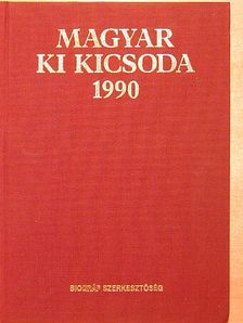 Ábel Péter - Magyar ki kicsoda 1990 [antikvár]