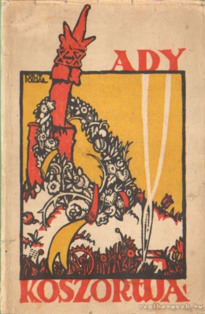 Rozsnyay Kálmán - Ady koszorúja [antikvár]