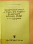 D. G. Lindsay - Environmental Effects of Organic and Inorganic Contaminants in Sewage Sludge [antikvár]