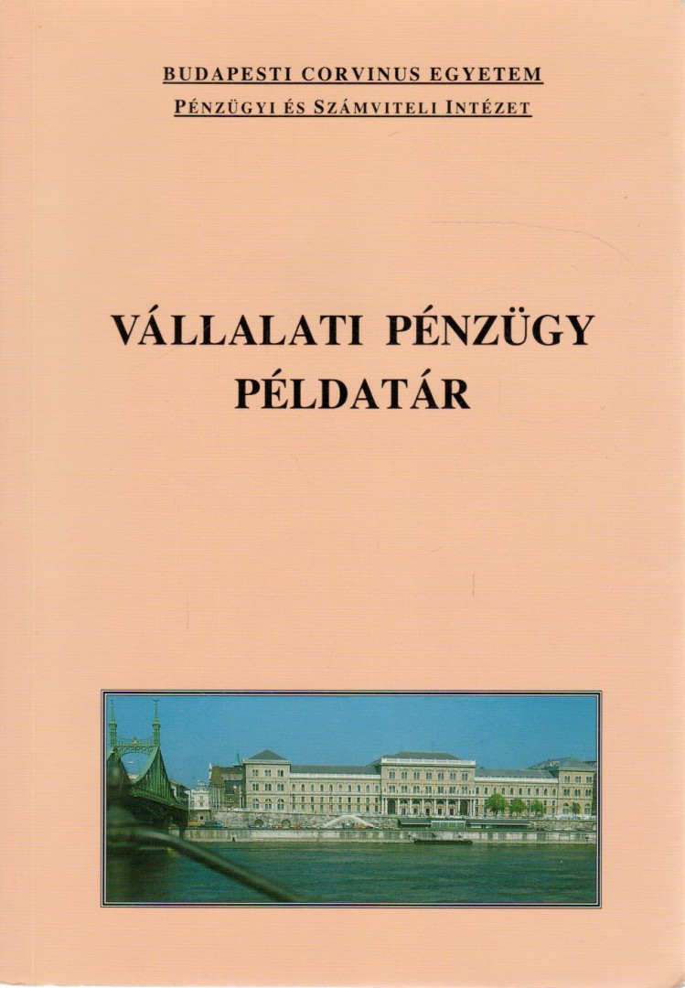 Vállalati pénzügy példatár [antikvár]