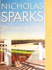 Nicholas Sparks - Für immer der Deine [antikvár]