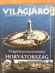 Világjáró 2006. június [antikvár]