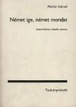 MARKÓ IVÁNNÉ - Német ige, német mondat [antikvár]