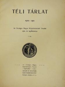 Téli tárlat 1900-1901/Tavaszi tárlat 1901 [antikvár]