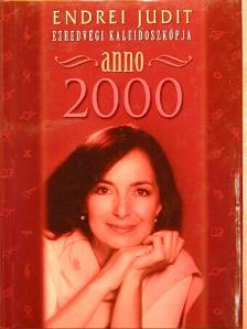 Bundovics Judit - Endrei Judit ezredvégi kaleidoszkópja [antikvár]