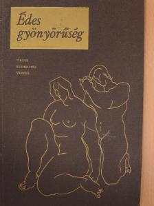 Alekszandr Puskin - Édes gyönyörűség [antikvár]