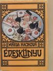 Mária Hajková - Édeskönyv [antikvár]