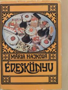 Mária Hajková - Édeskönyv [antikvár]