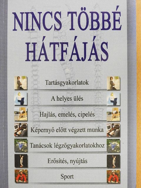 Nincs többé hátfájás [antikvár]
